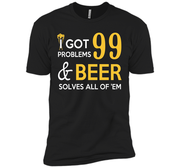 BEER SOLVES ALL OF THEM T-Shirt