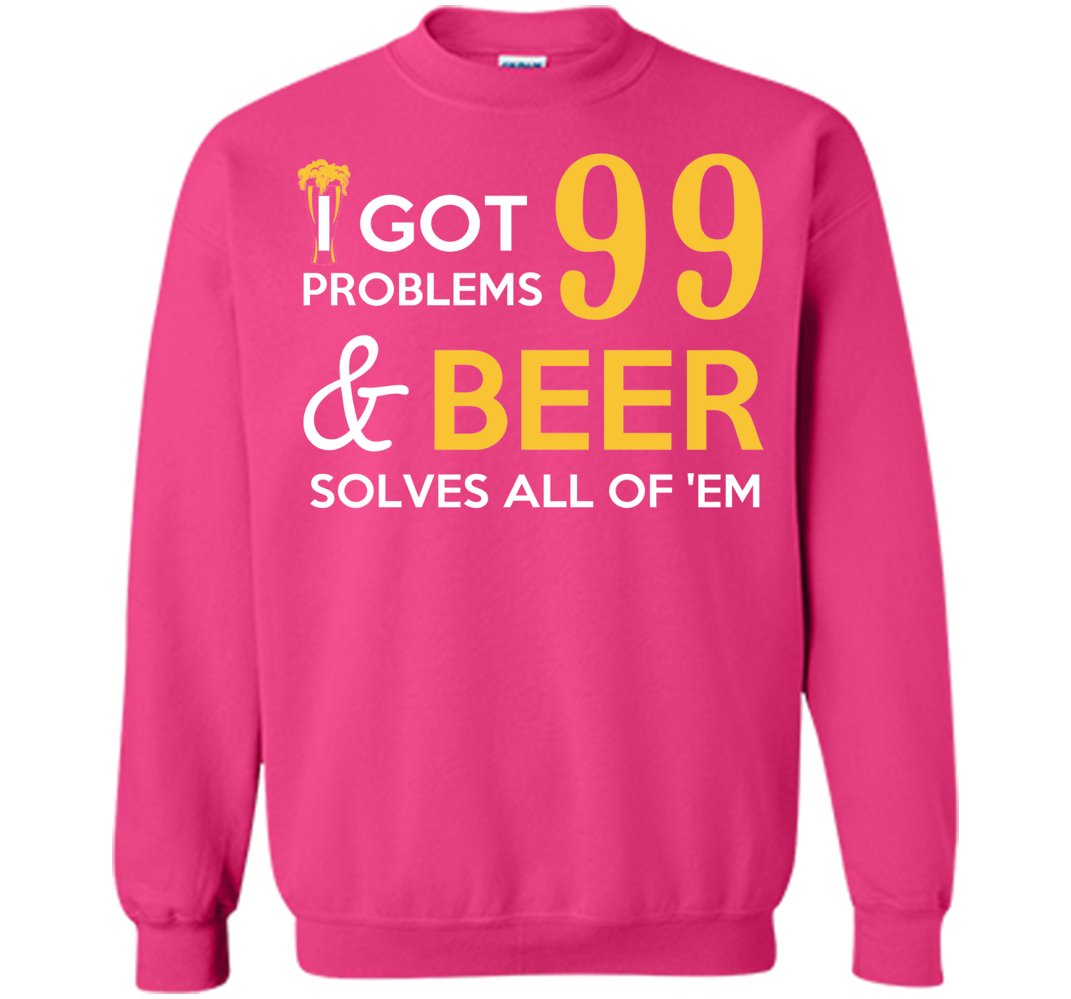 BEER SOLVES ALL OF THEM T-Shirt