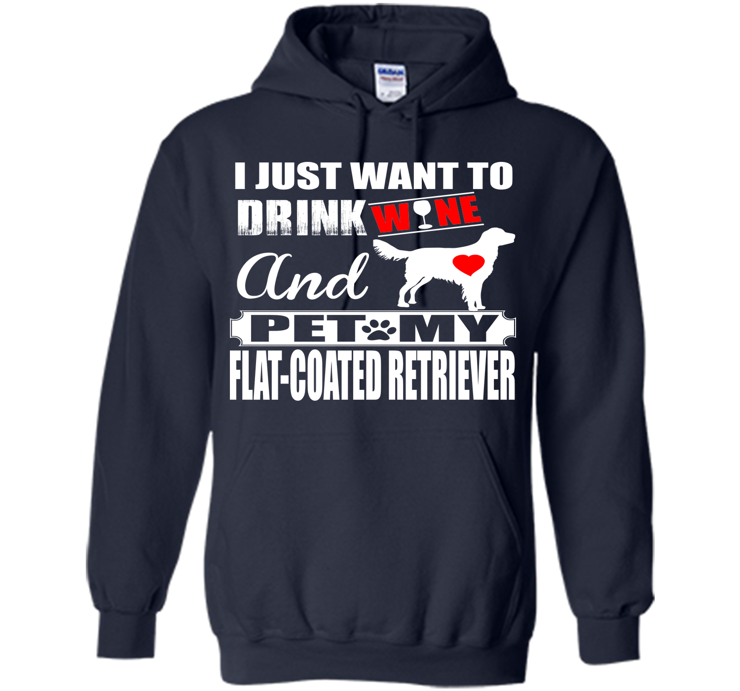 I just want to drink wine and pet my flat coated r T Shirt