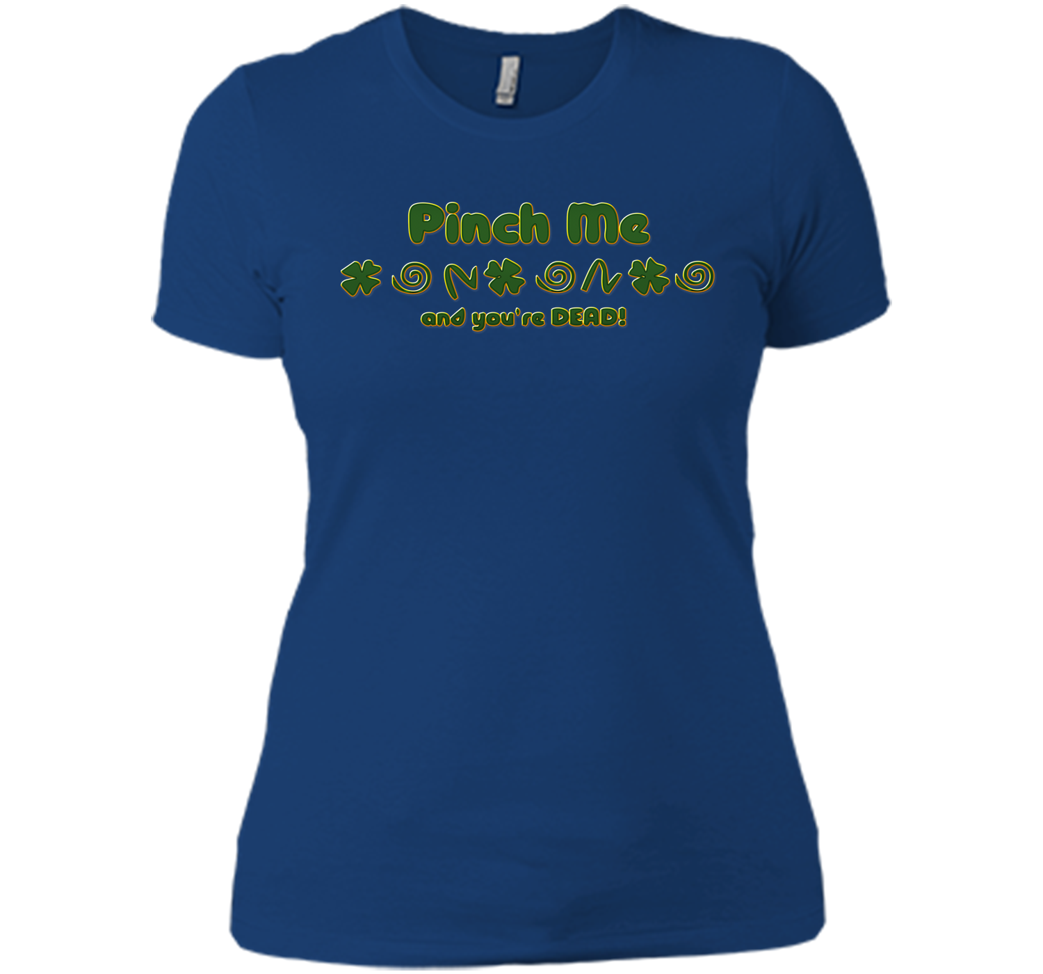 Irish pinch T Shirt
