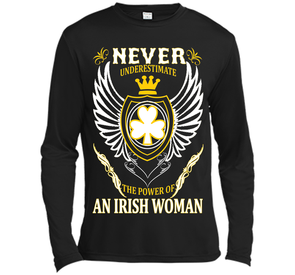 Never underestimate the power of an irish woman st T Shirt