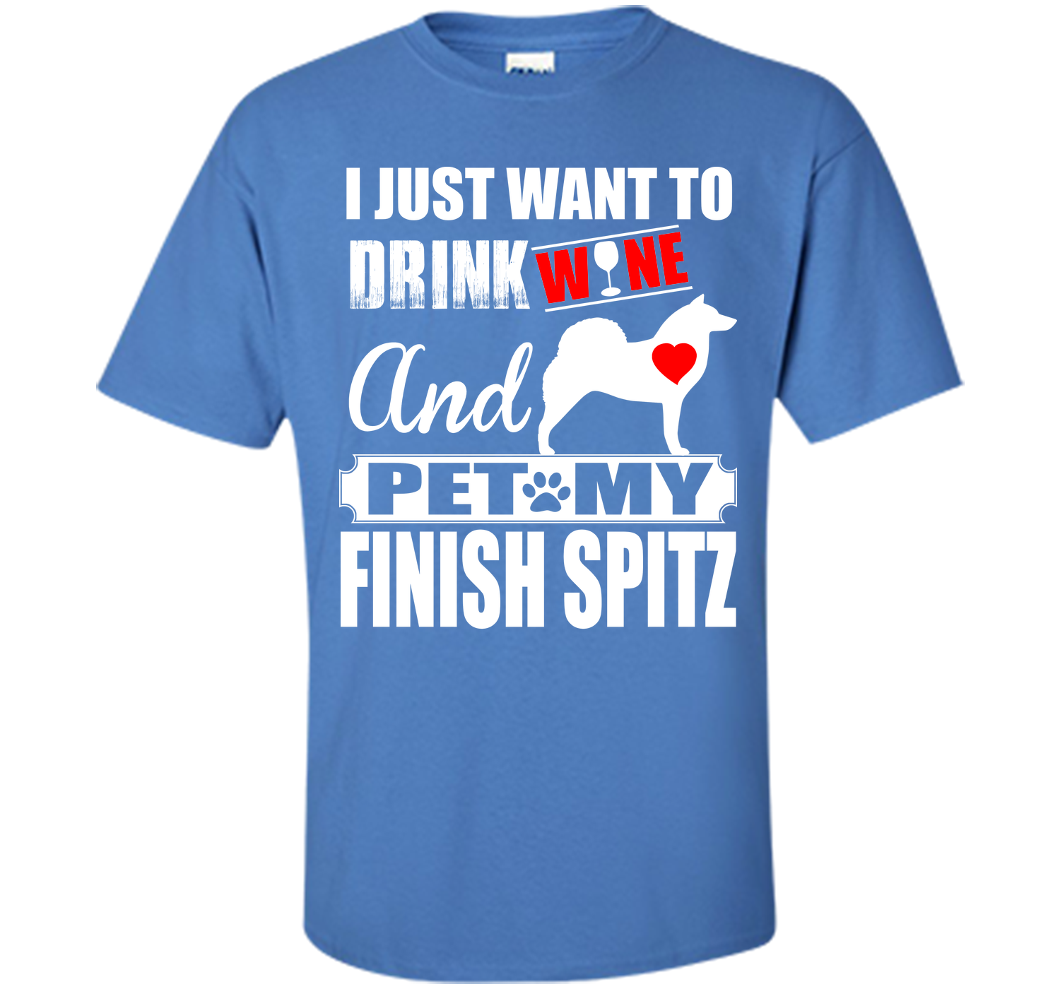 I just want to drink wine and pet my finish spitz T Shirt