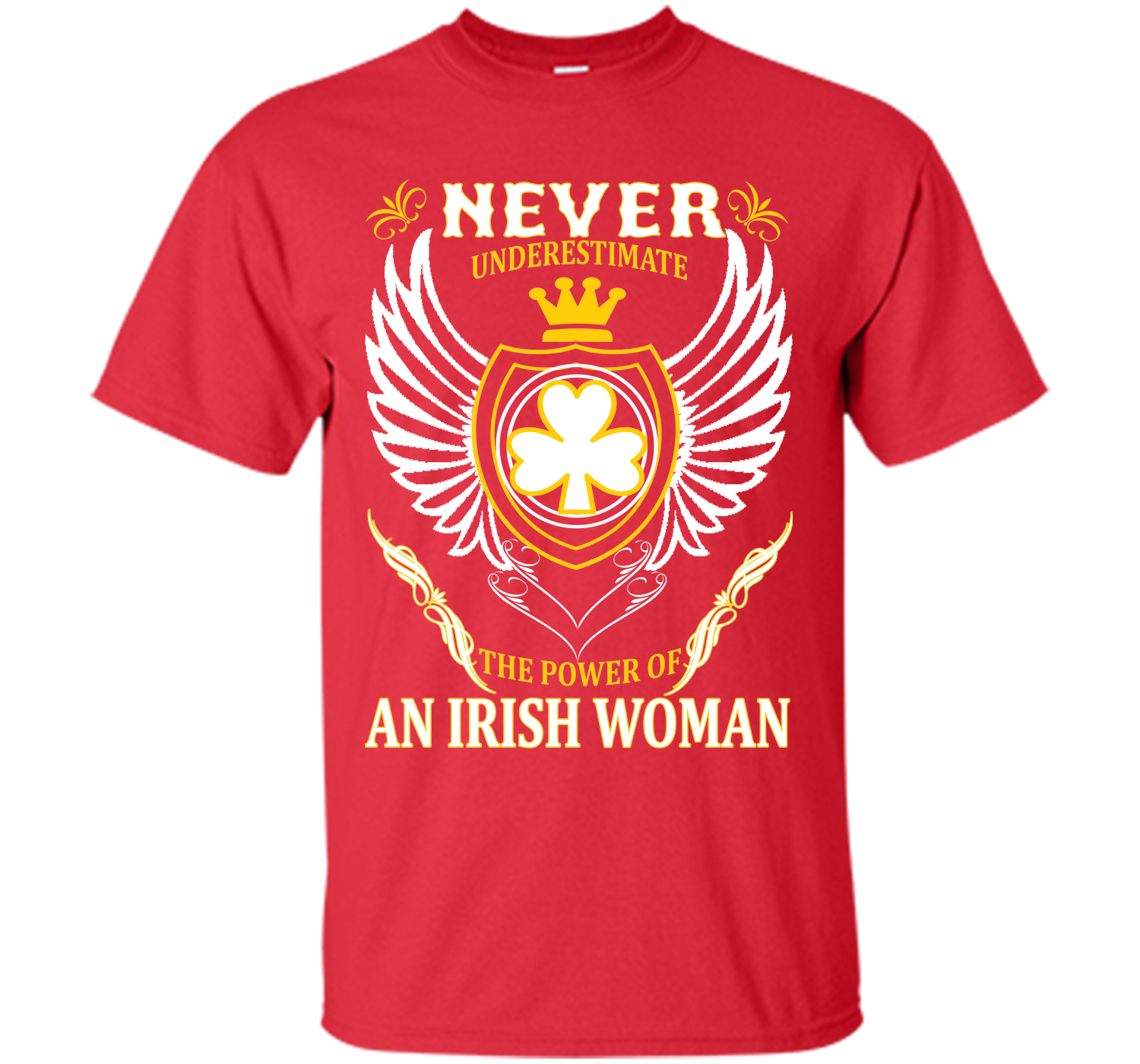Never underestimate the power of an irish woman st T Shirt