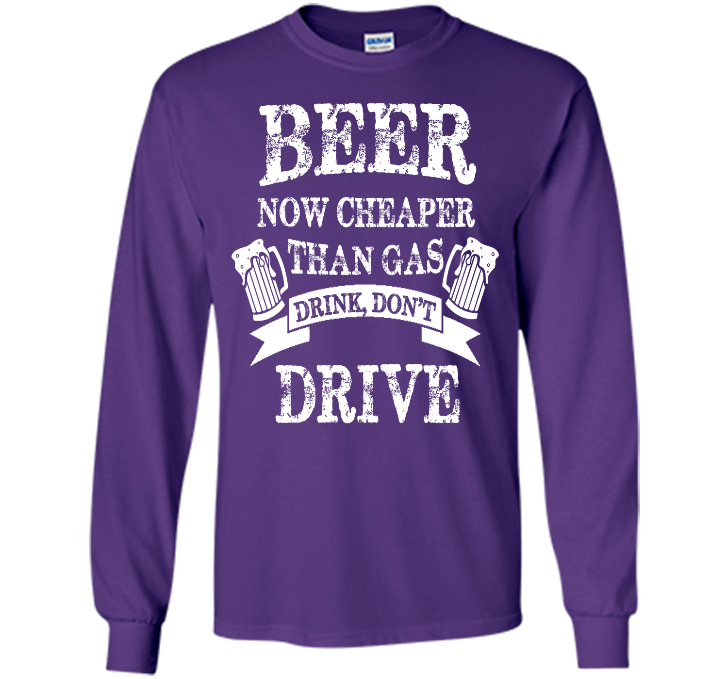 BEER NOW CHEAPER THAN GAS DRINK DONT DRIVE T-Shirt