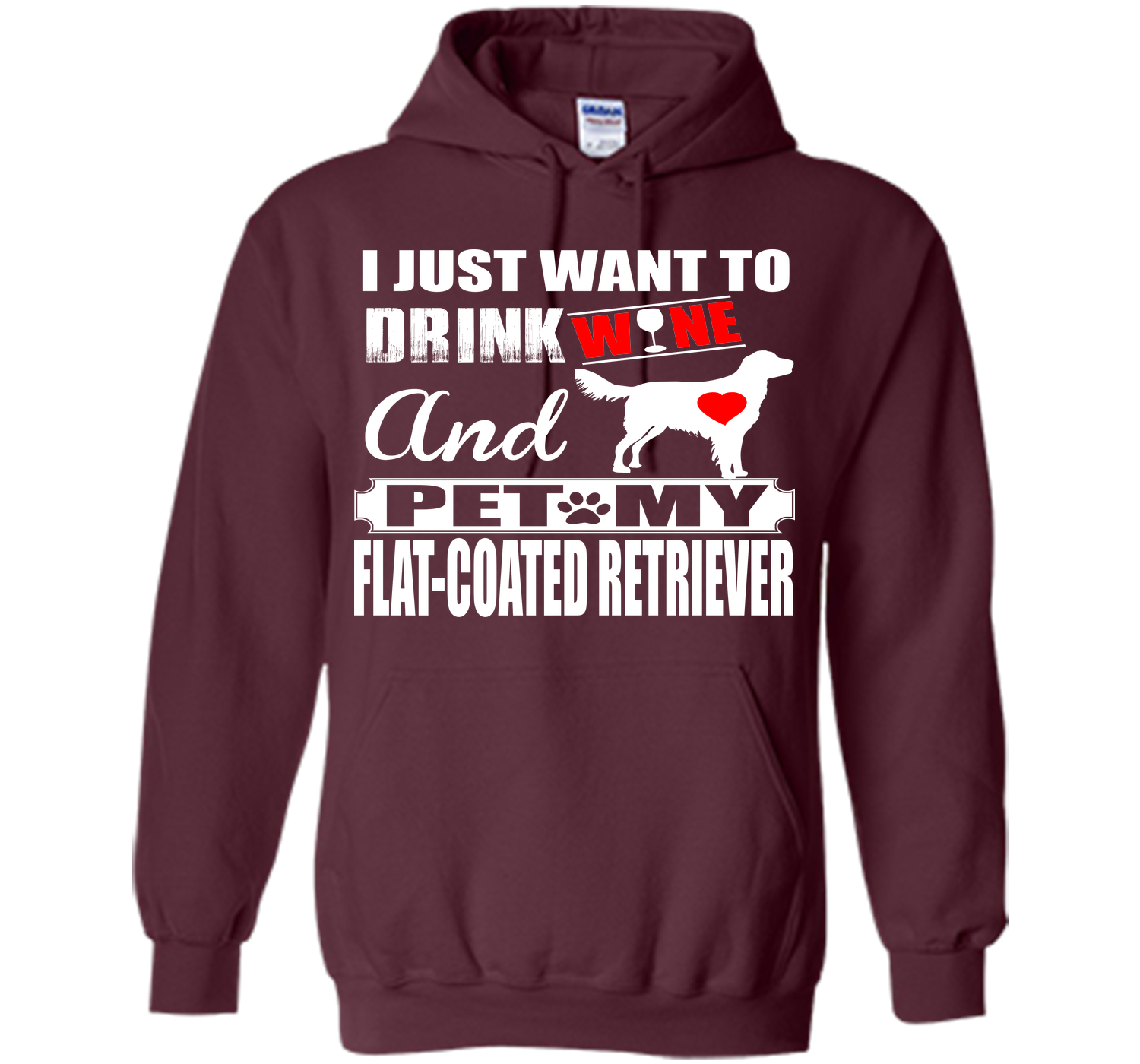 I just want to drink wine and pet my flat coated r T Shirt