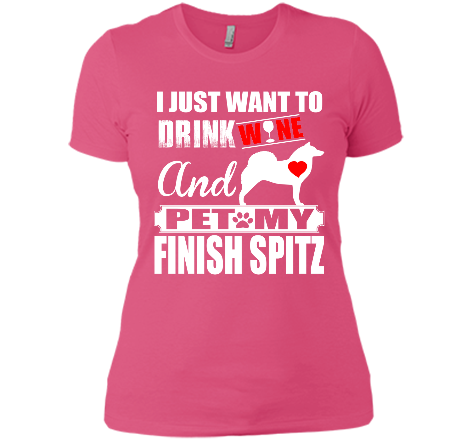 I just want to drink wine and pet my finish spitz T Shirt