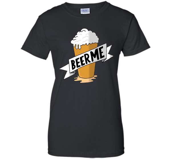 Beer me drinking college bar party t shirt men wom T Shirt
