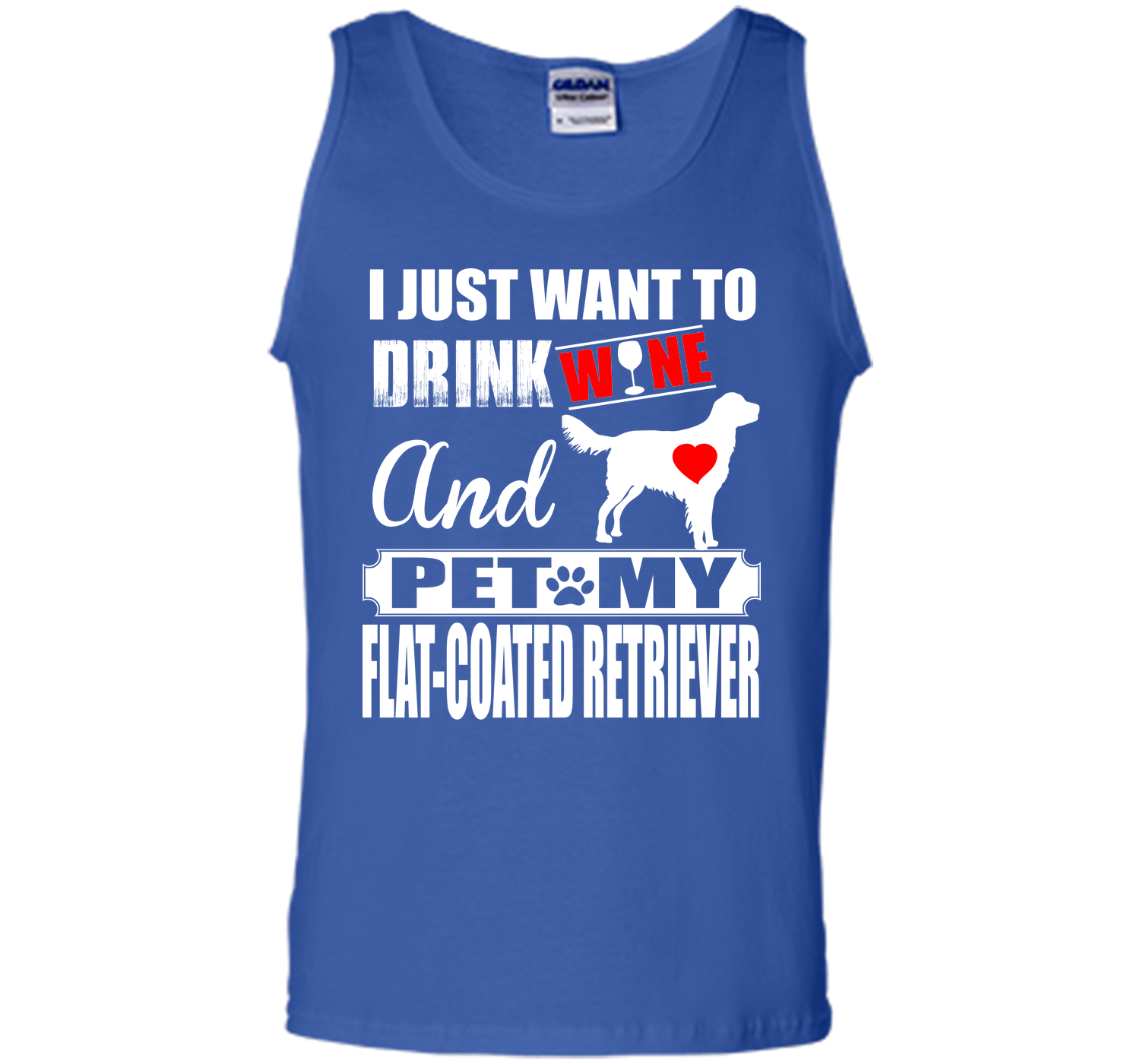 I just want to drink wine and pet my flat coated r T Shirt