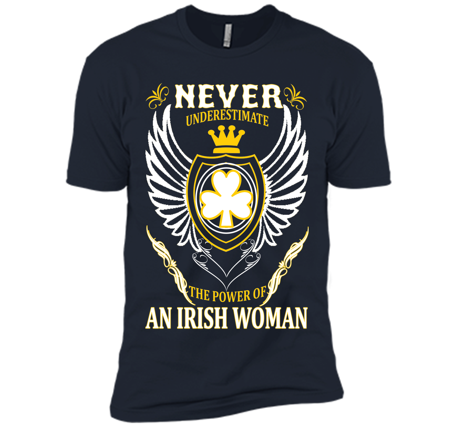 Never underestimate the power of an irish woman st T Shirt