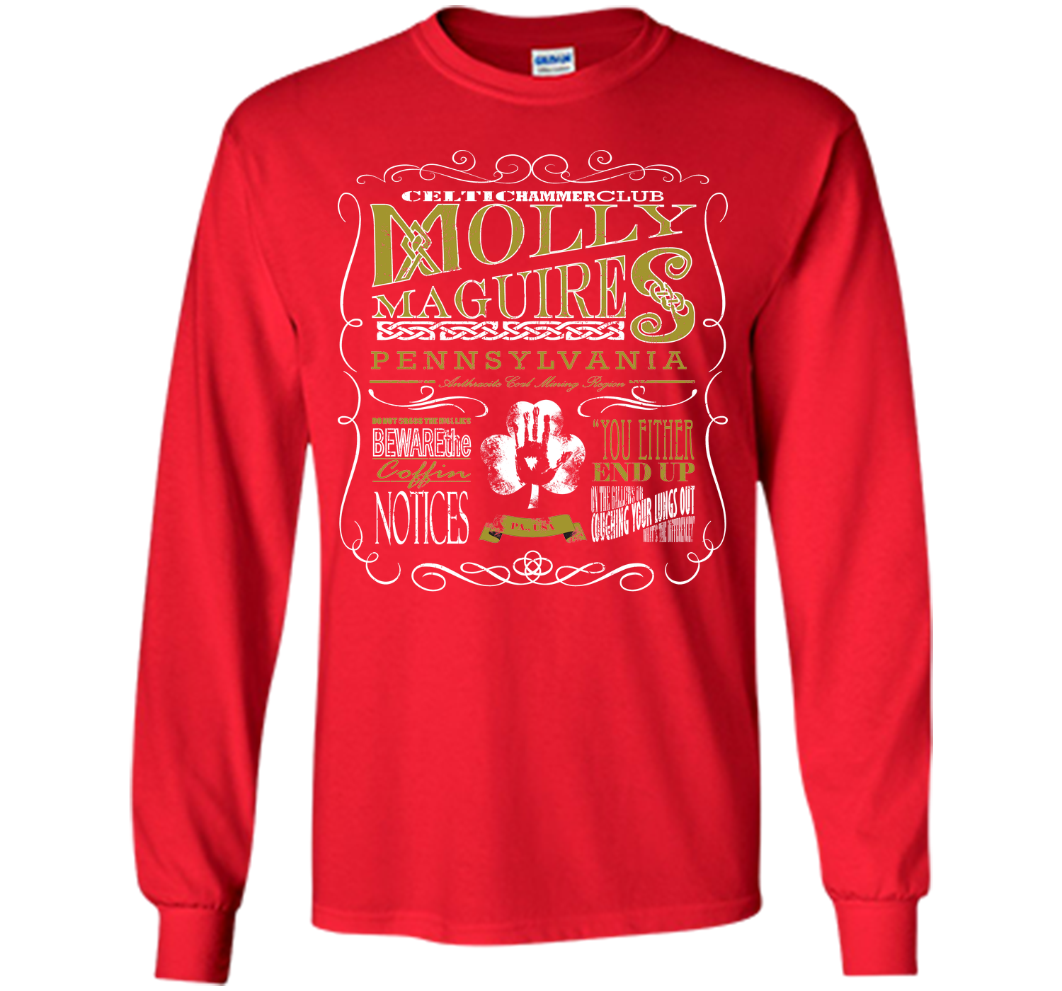 Molley maguires T Shirt