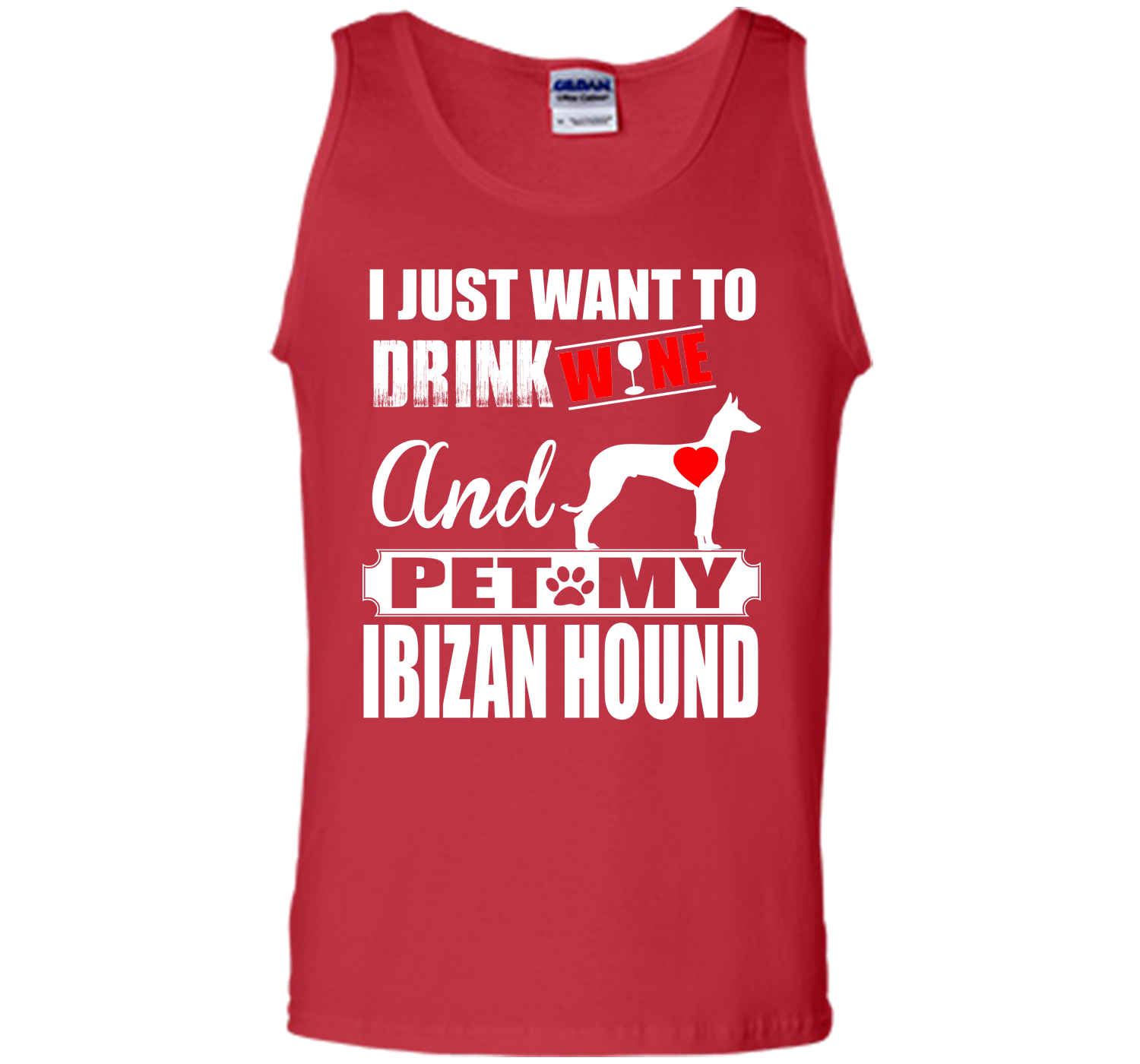 I just want to drink wine and pet my ibizan hound T Shirt
