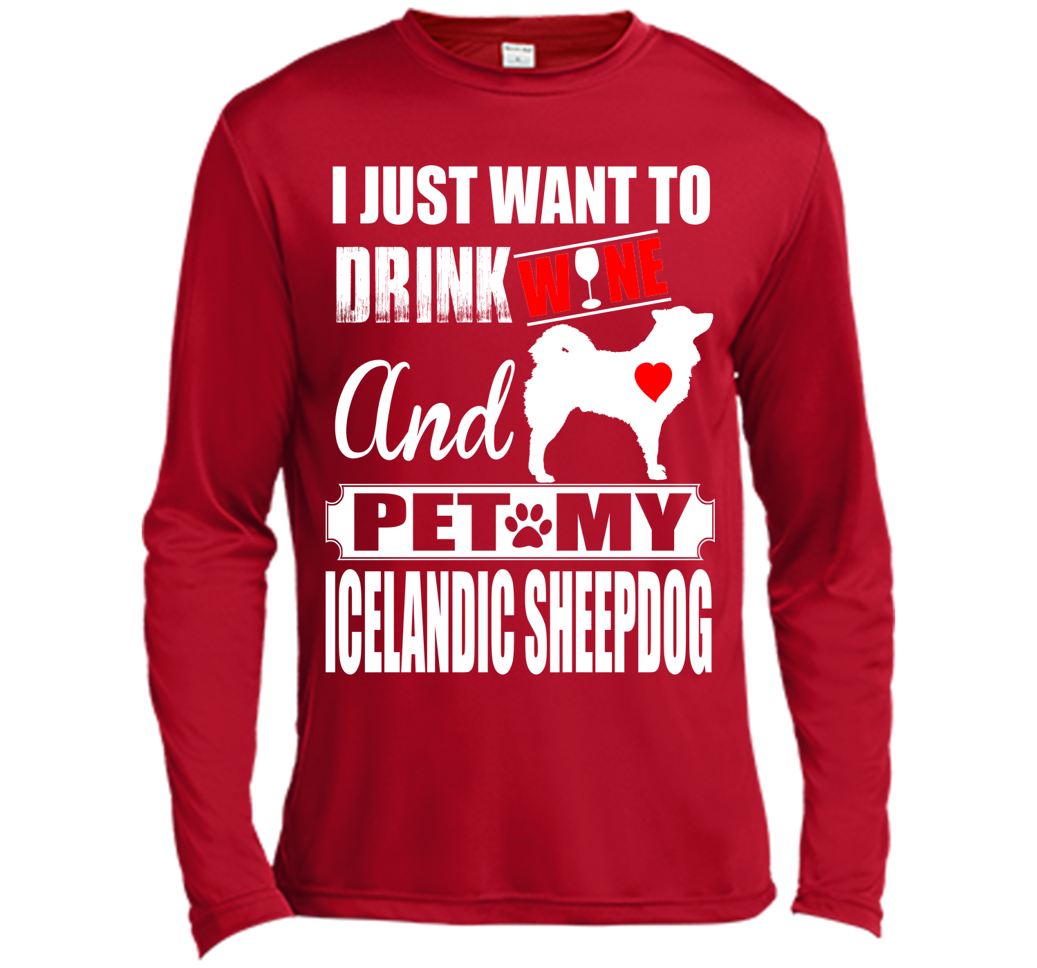 I just want to drink wine and pet my icelandic she T Shirt