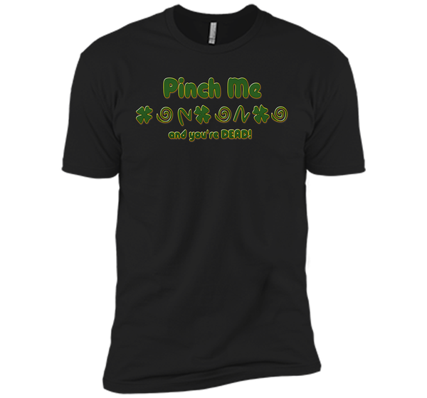 Irish pinch T Shirt