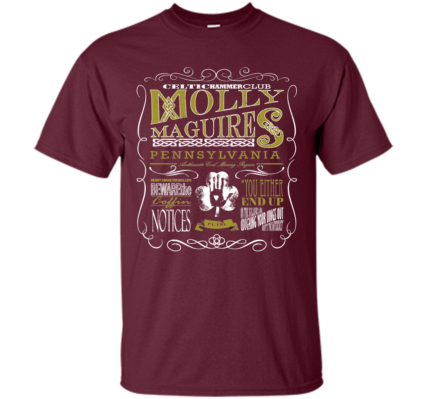 Molley maguires T Shirt