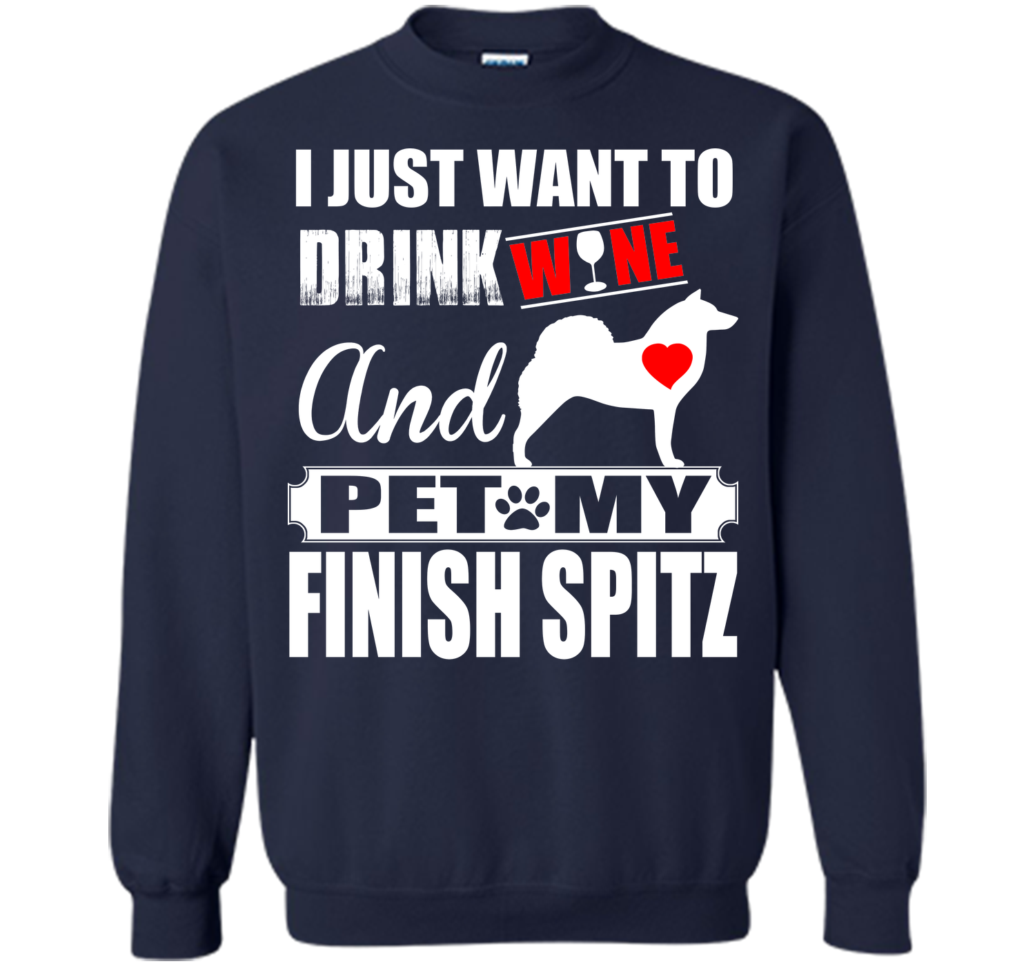 I just want to drink wine and pet my finish spitz T Shirt