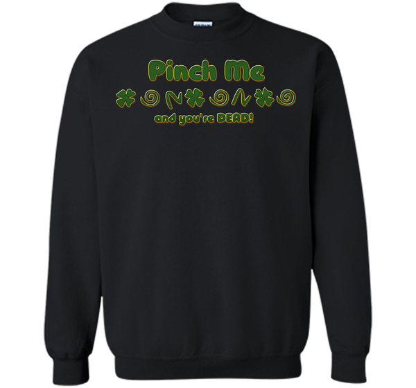 Irish pinch T Shirt