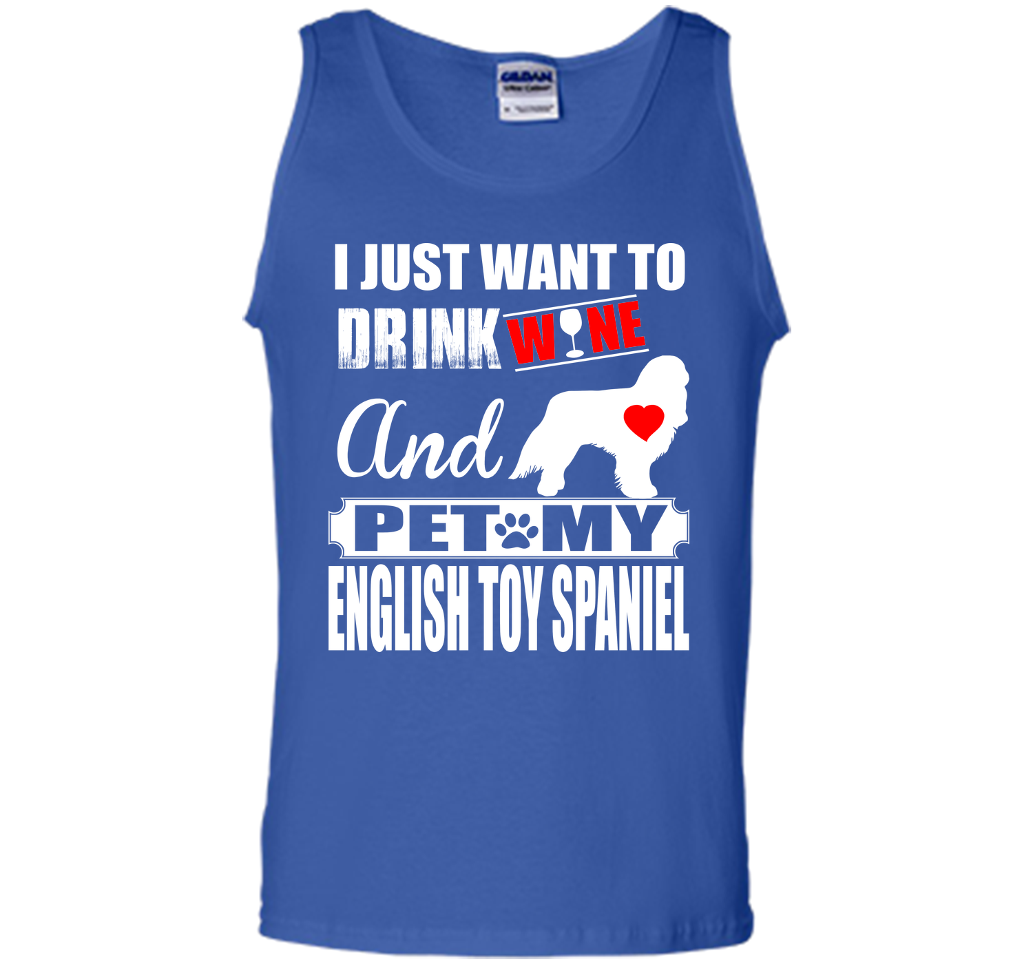 I just want to drink wine and pet my english toy s T Shirt