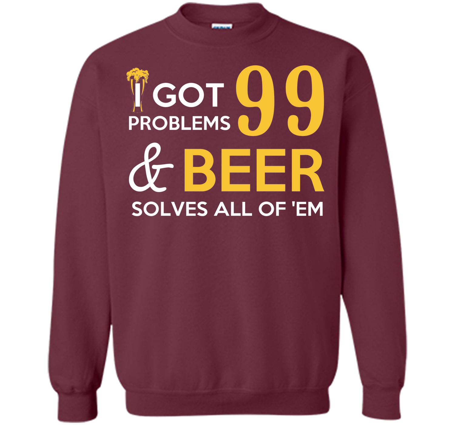 BEER SOLVES ALL OF THEM T-Shirt