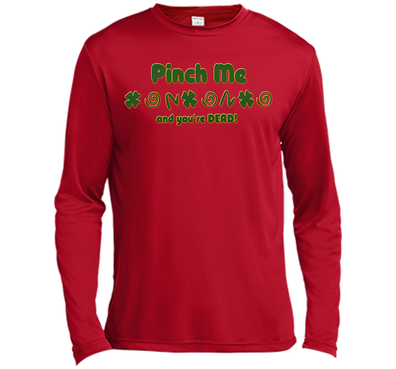 Irish pinch T Shirt