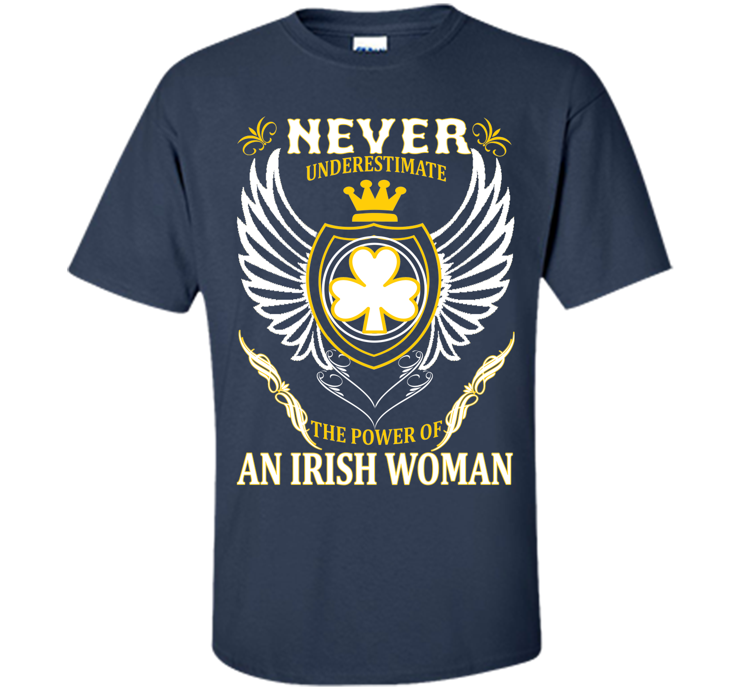 Never underestimate the power of an irish woman st T Shirt