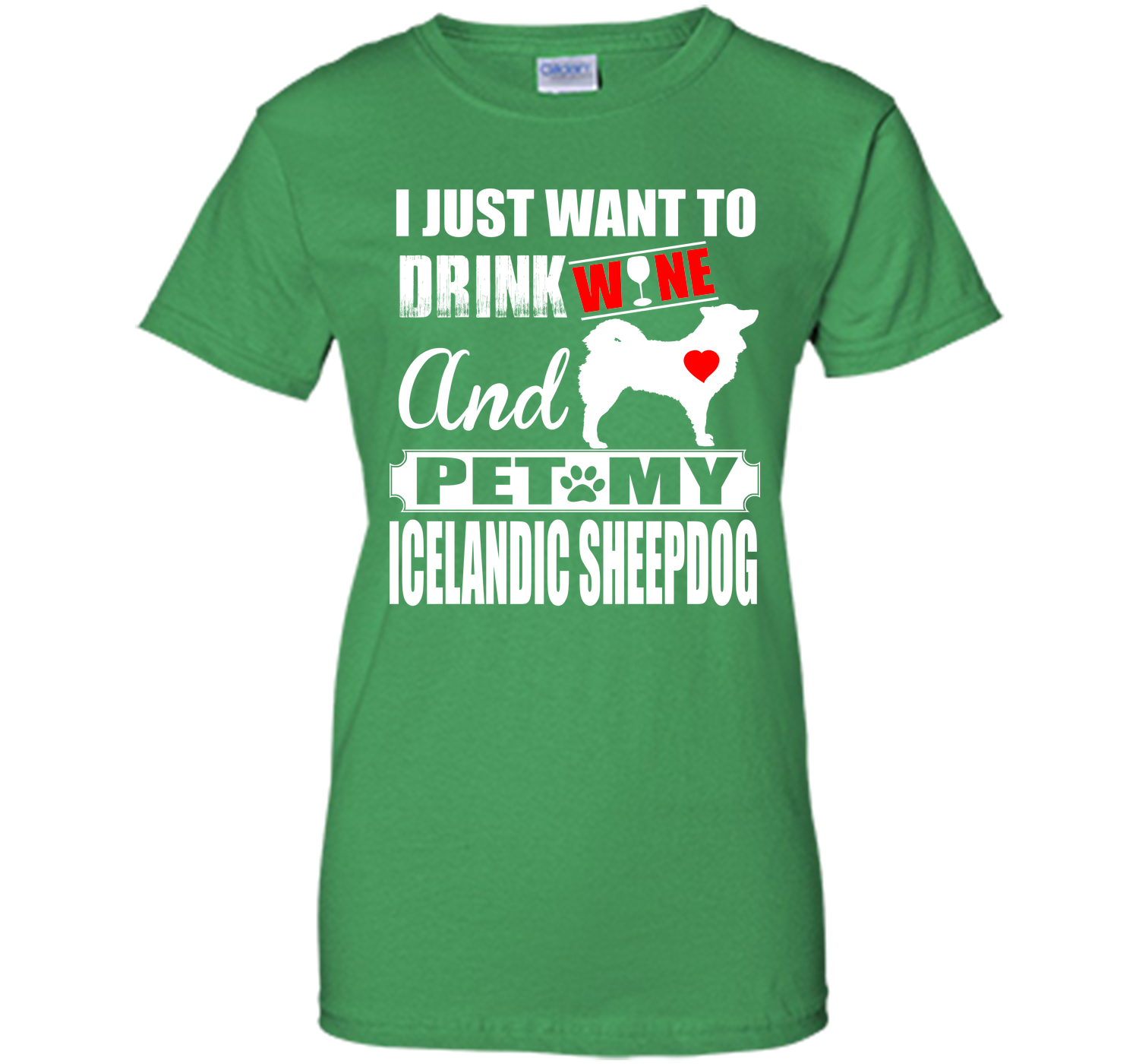 I just want to drink wine and pet my icelandic she T Shirt