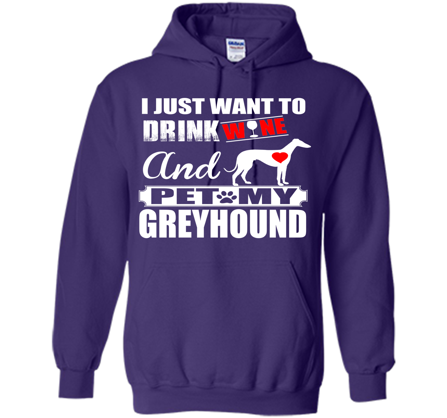 I just want to drink wine and pet my greyhound T Shirt