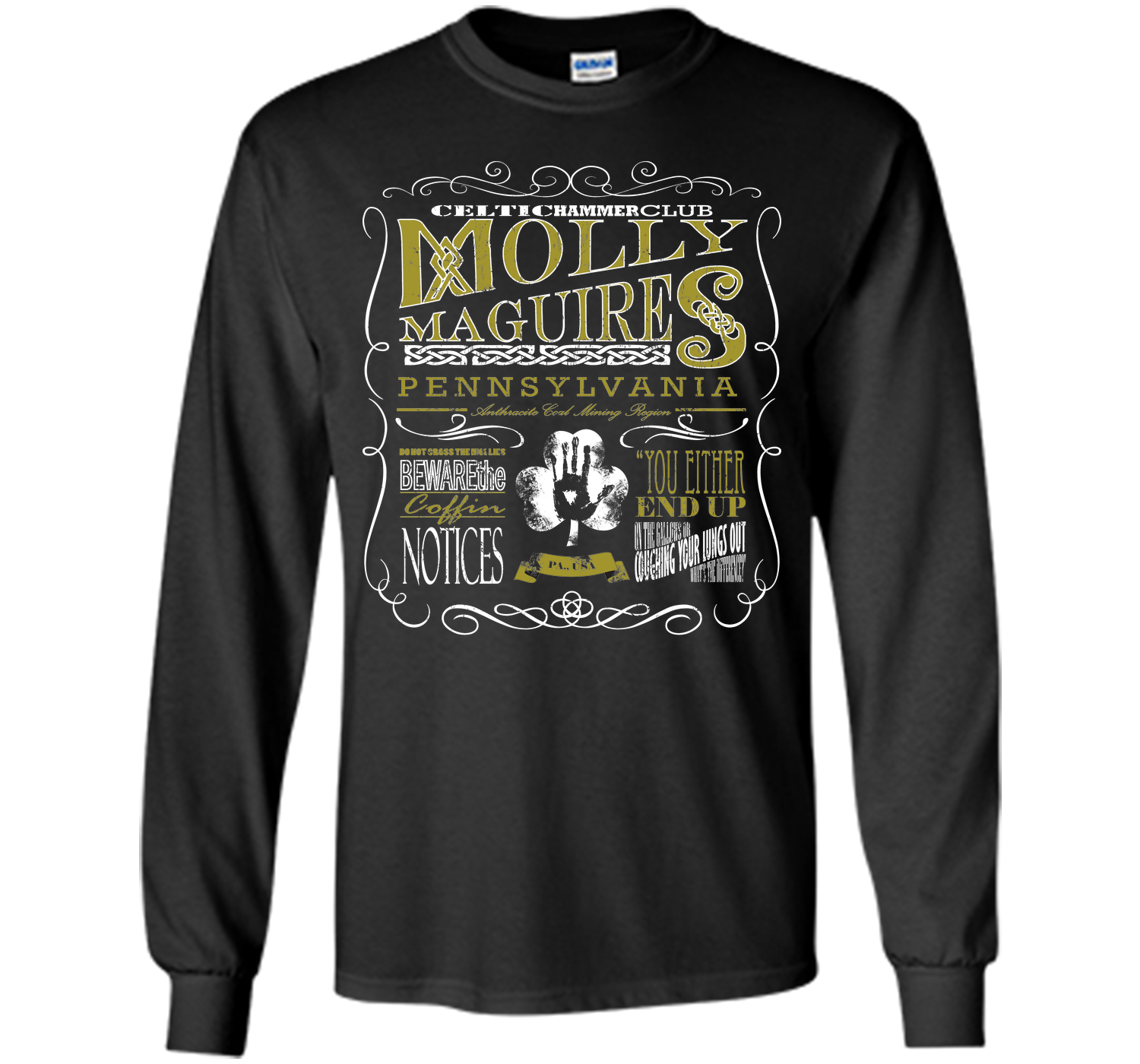 Molley maguires T Shirt