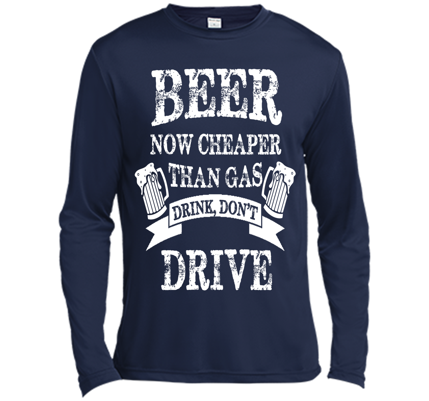 BEER NOW CHEAPER THAN GAS DRINK DONT DRIVE T-Shirt