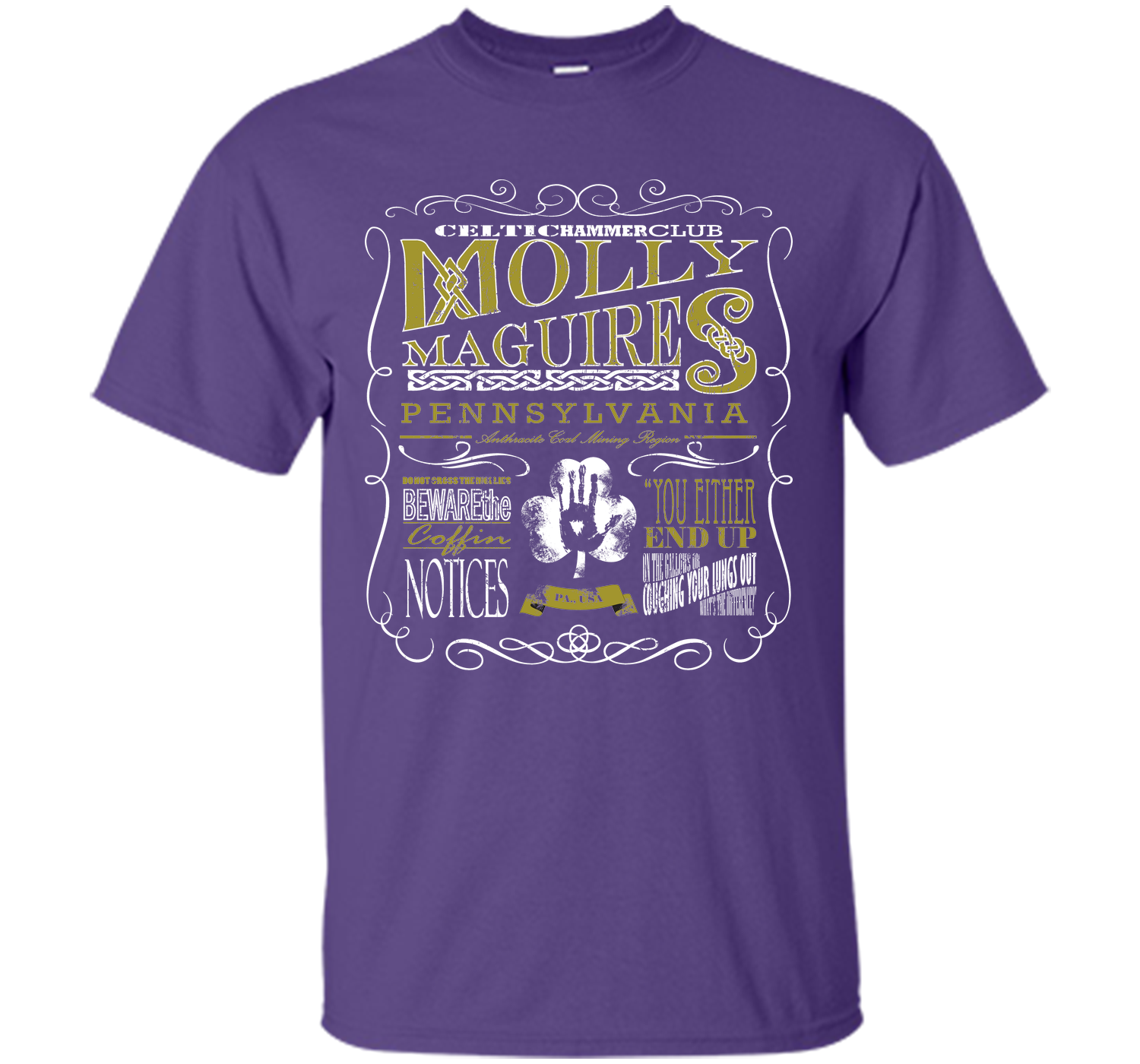 Molley maguires T Shirt
