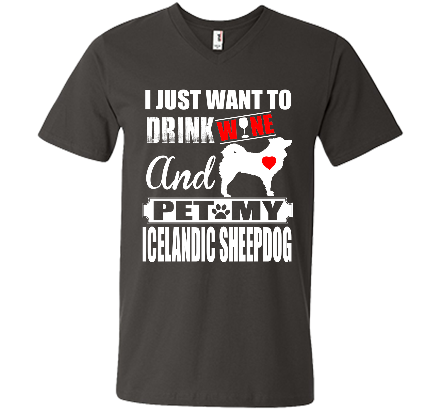 I just want to drink wine and pet my icelandic she T Shirt