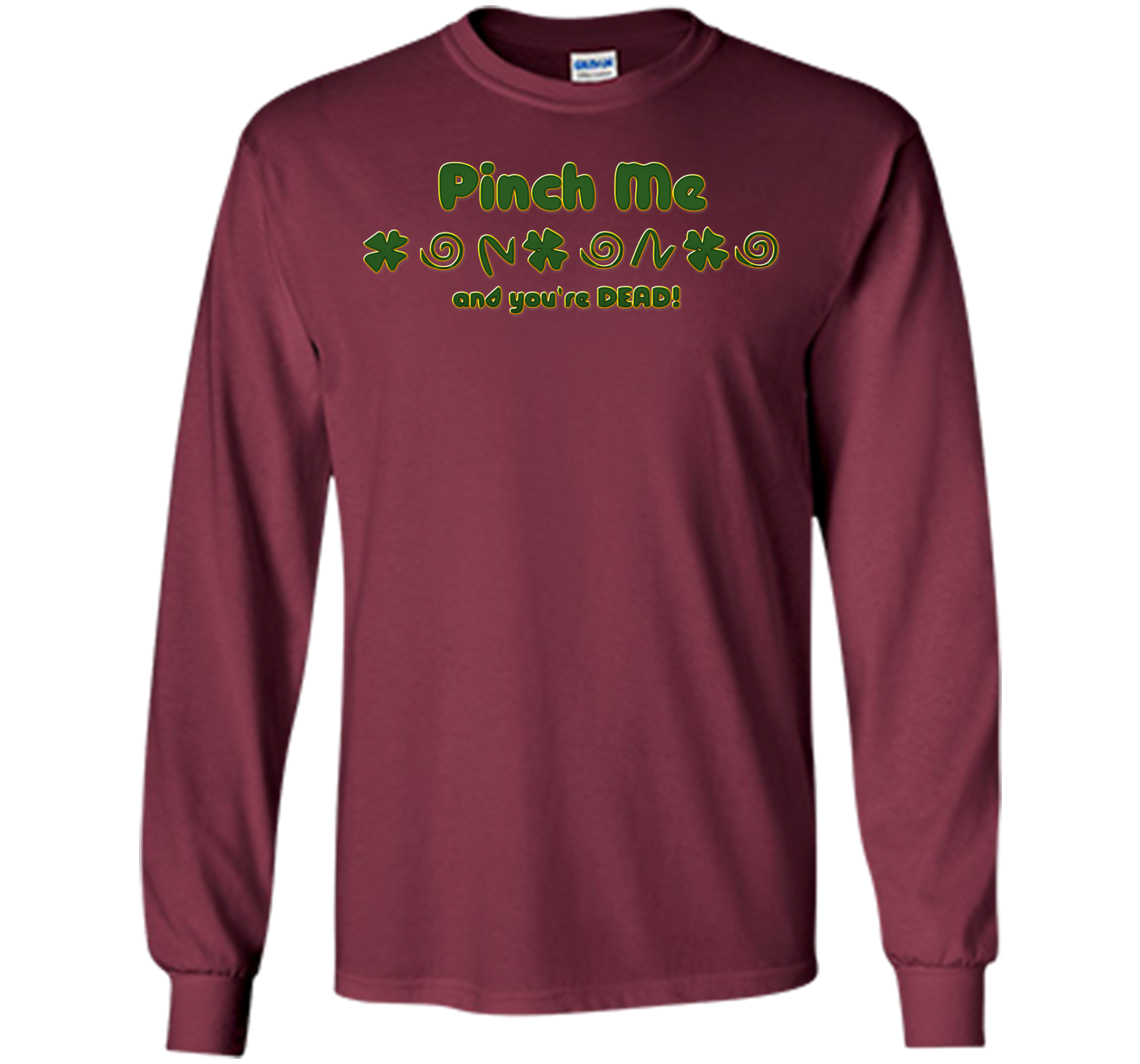 Irish pinch T Shirt