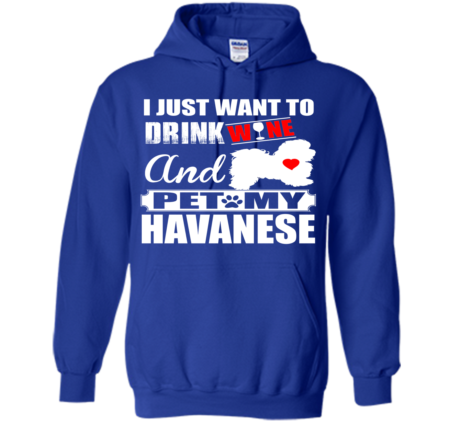I just want to drink wine and pet my havanese T Shirt