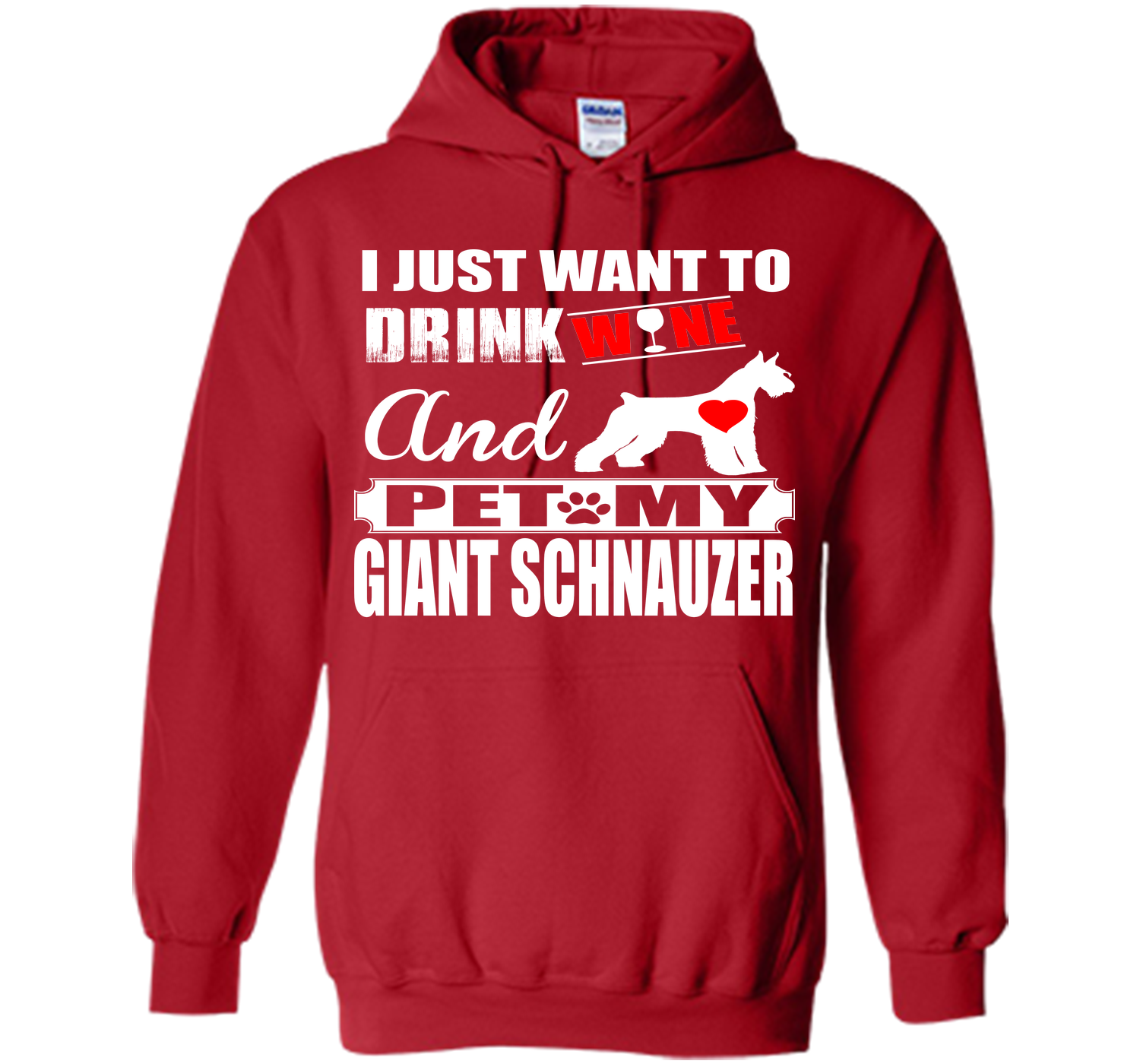 I just want to drink wine and pet my giant schnauz T Shirt