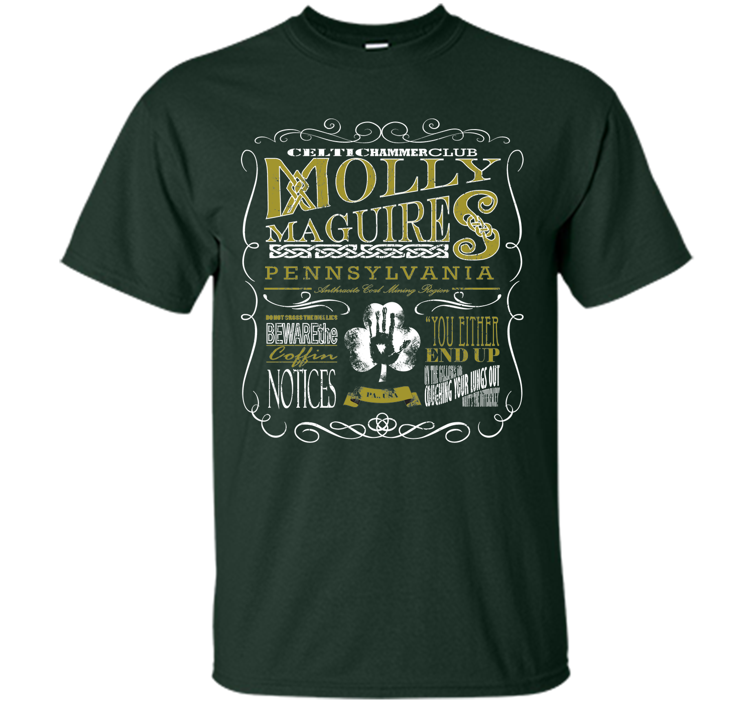 Molley maguires T Shirt