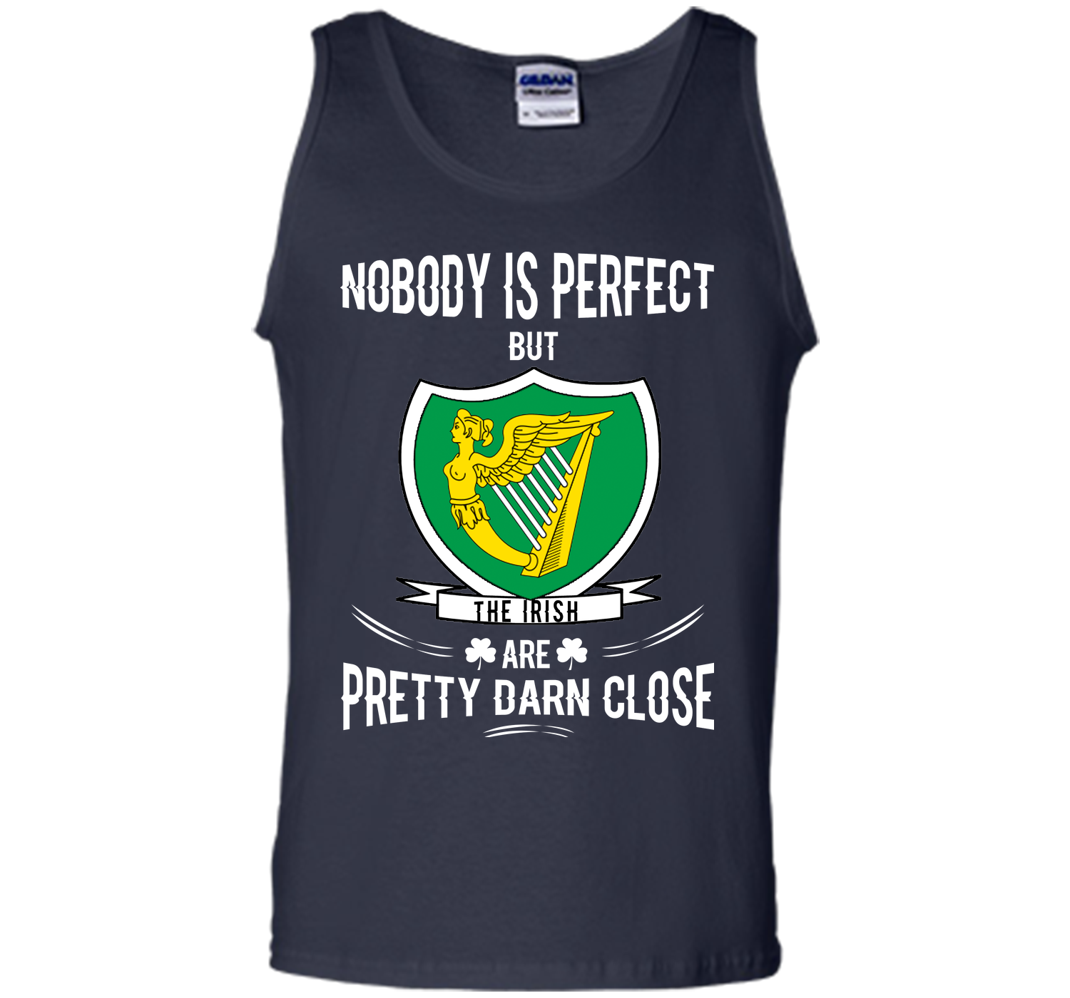 Nobody is perfect but the irish are pretty darn cl T Shirt