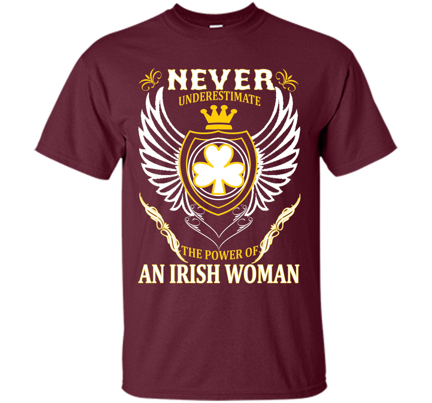 Never underestimate the power of an irish woman st T Shirt