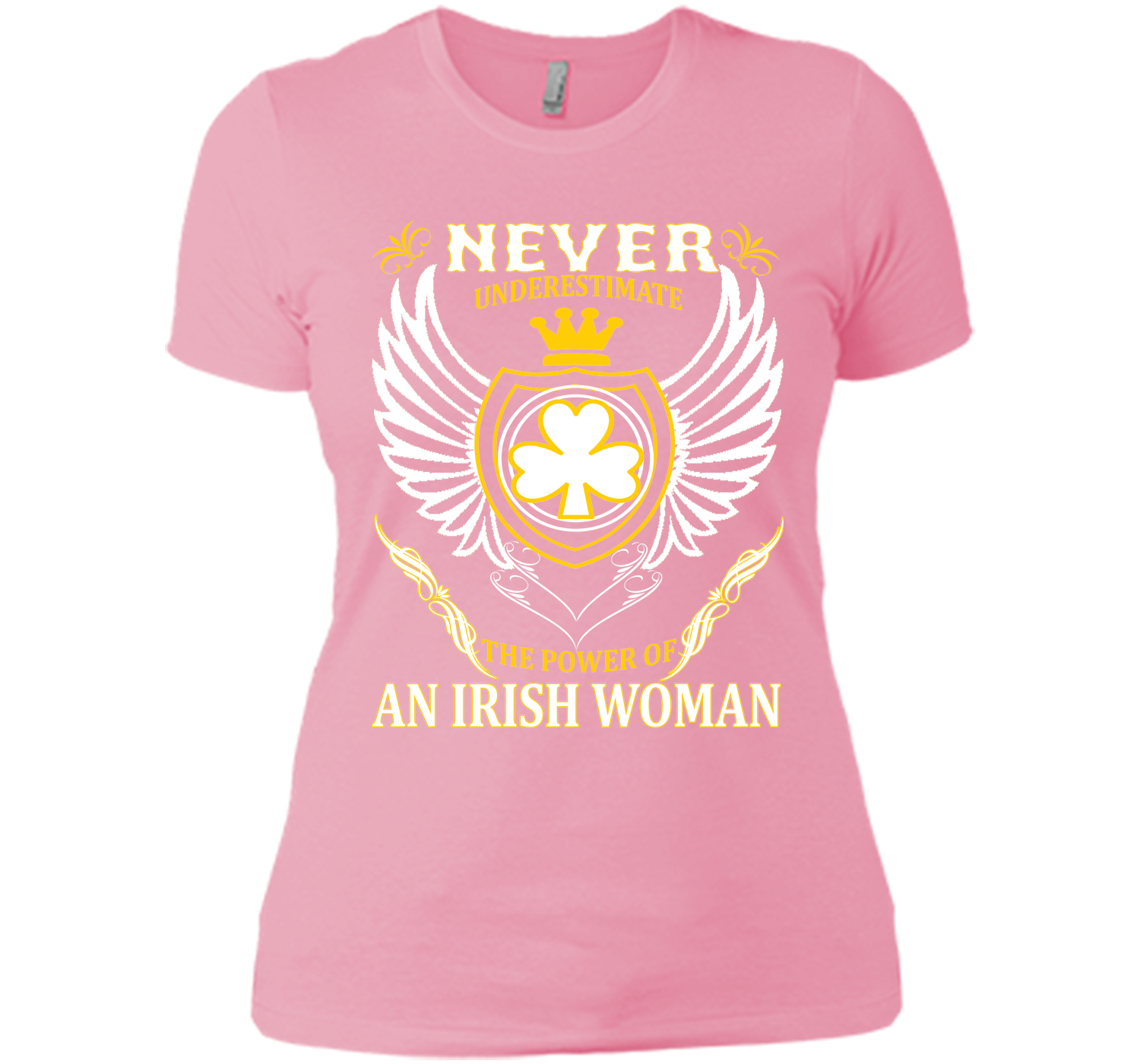 Never underestimate the power of an irish woman st T Shirt