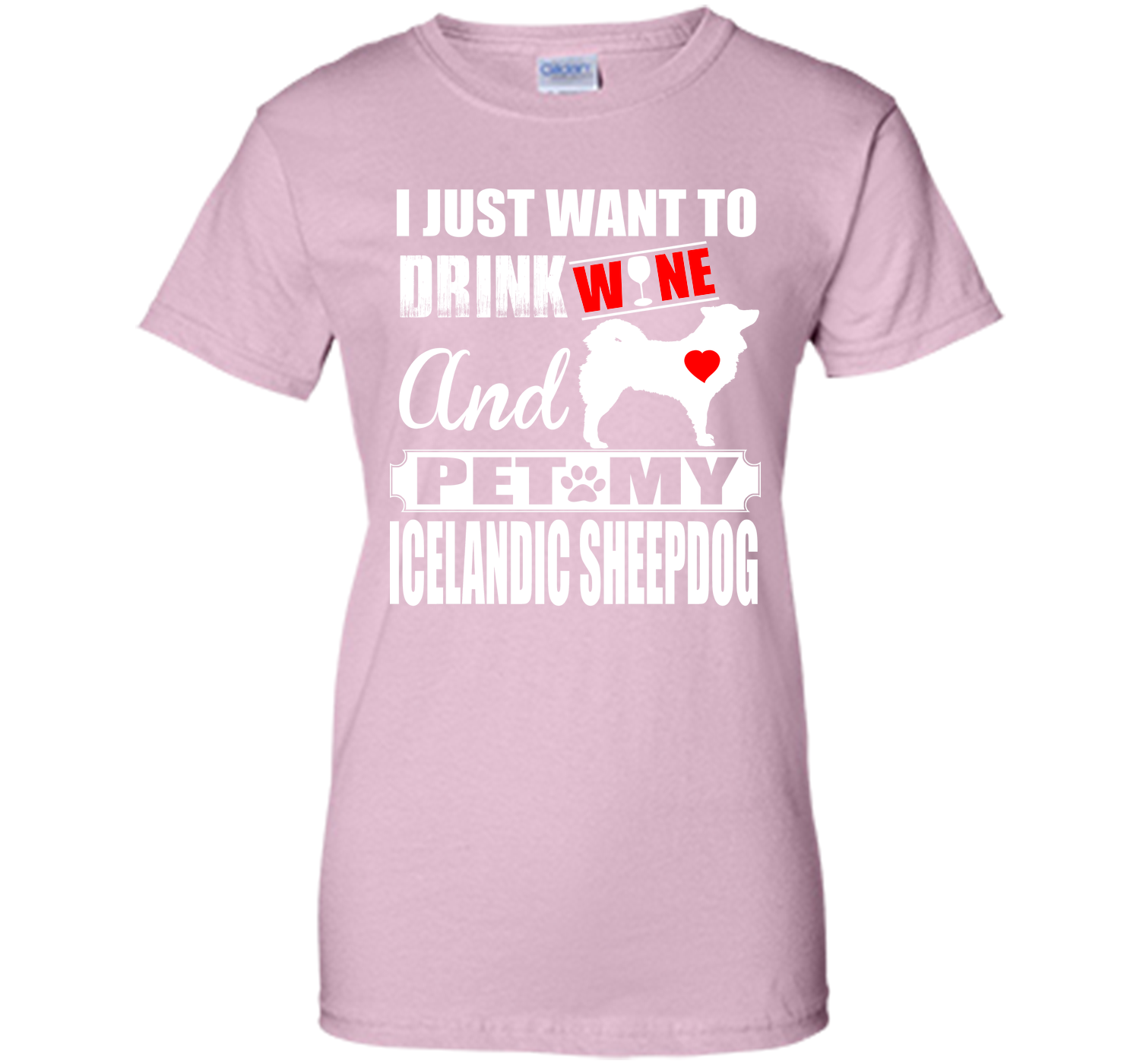 I just want to drink wine and pet my icelandic she T Shirt