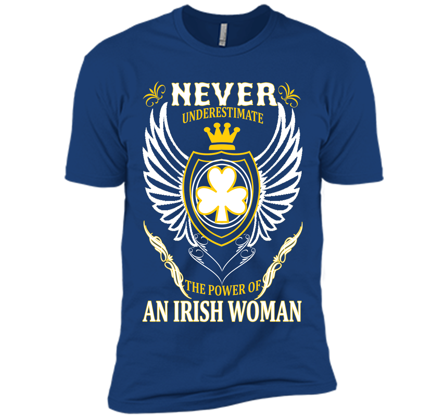 Never underestimate the power of an irish woman st T Shirt