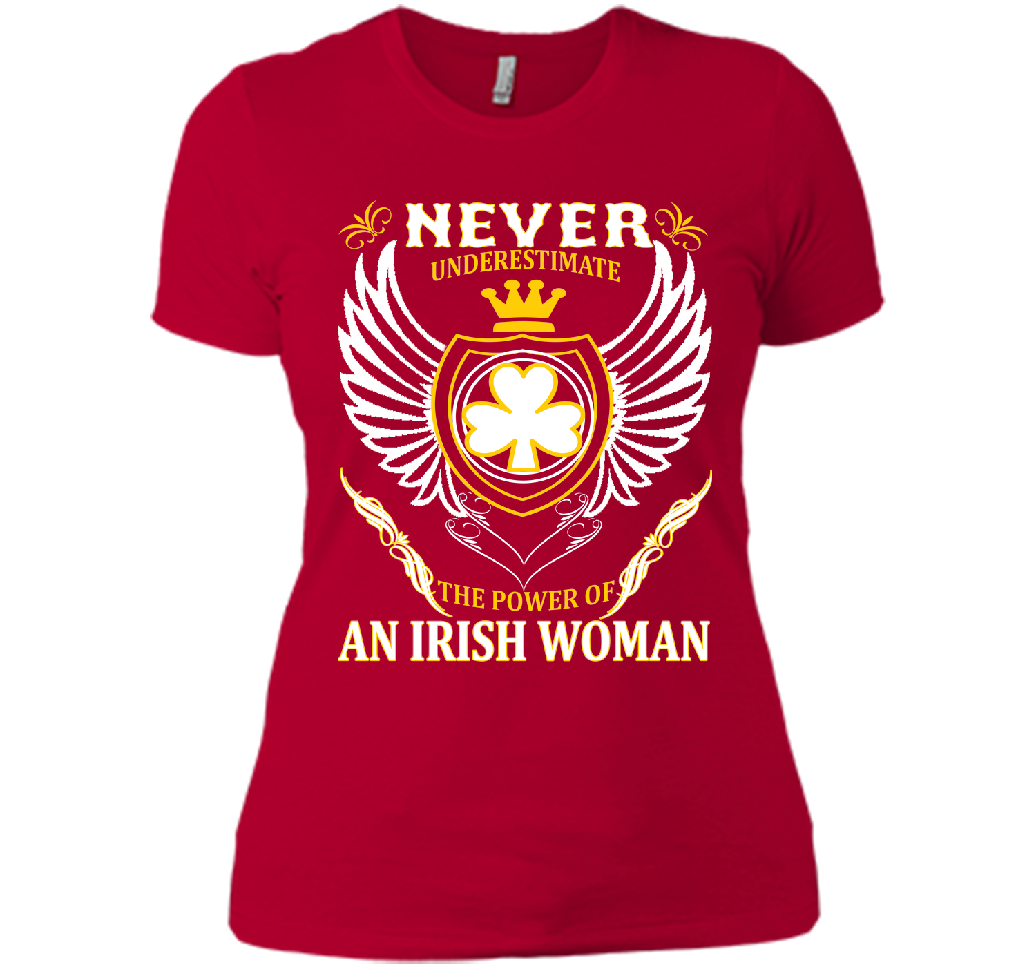 Never underestimate the power of an irish woman st T Shirt