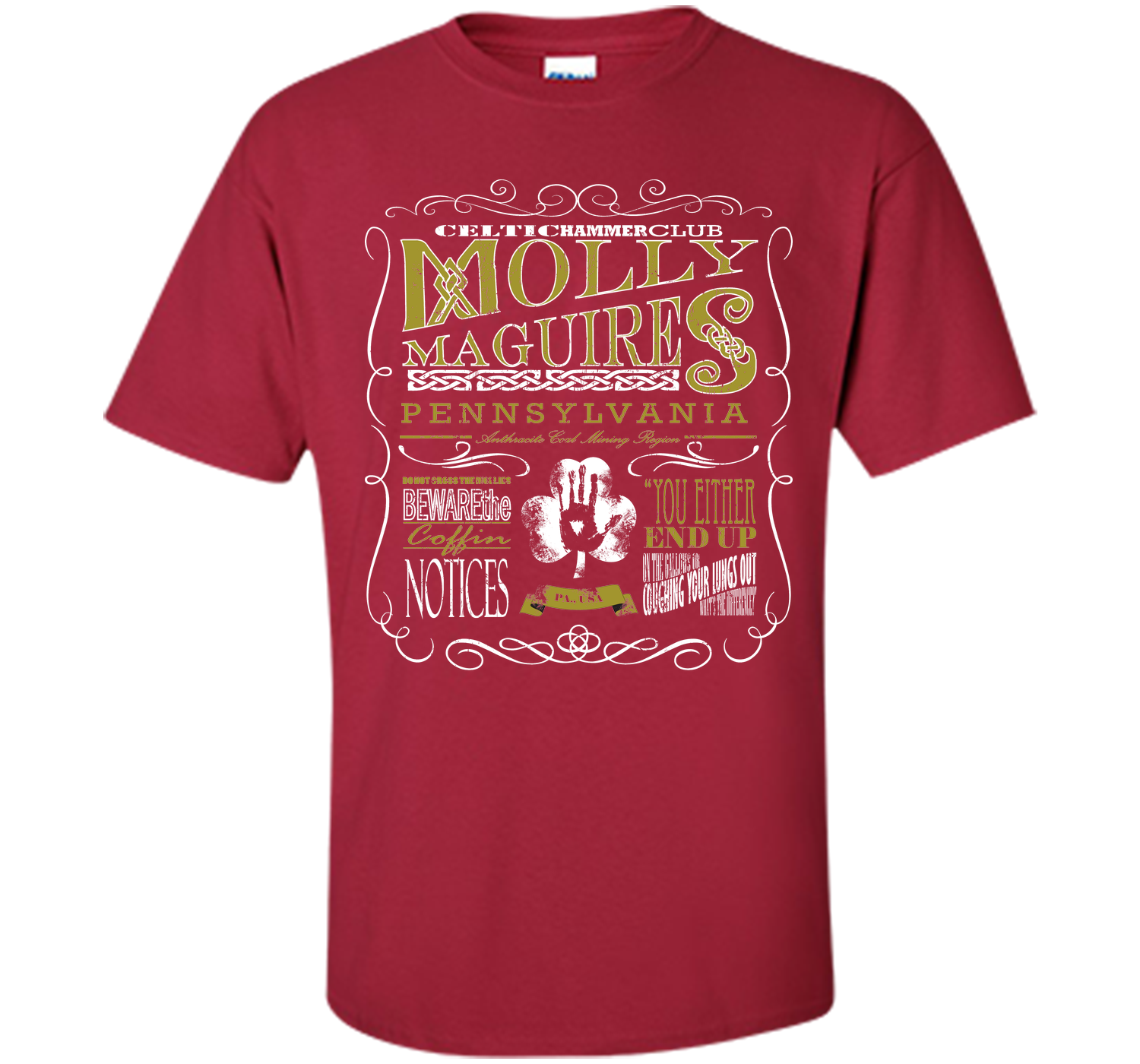 Molley maguires T Shirt