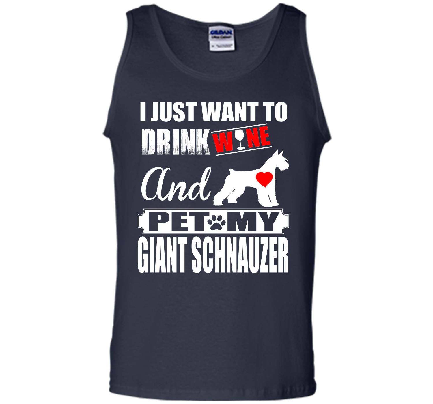 I just want to drink wine and pet my giant schnauz T Shirt