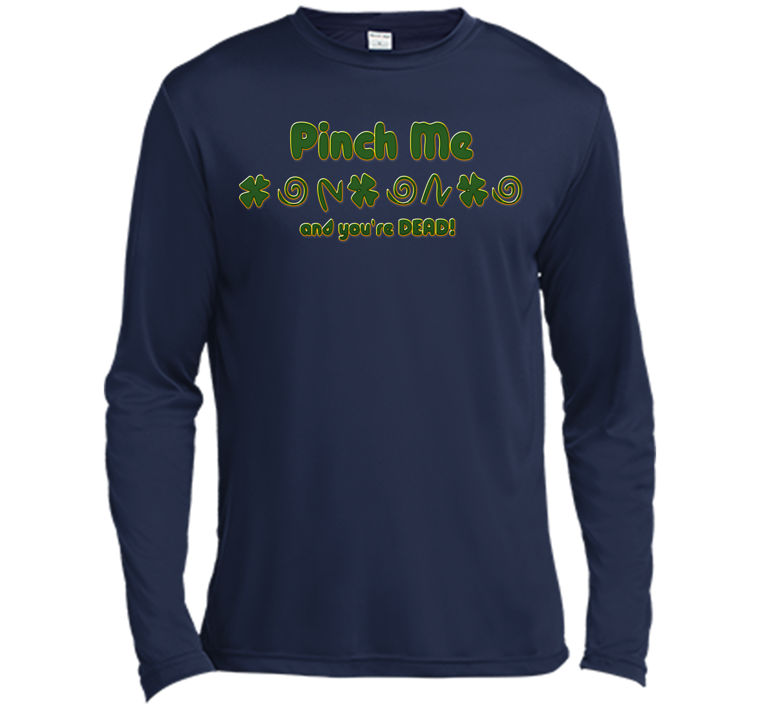 Irish pinch T Shirt