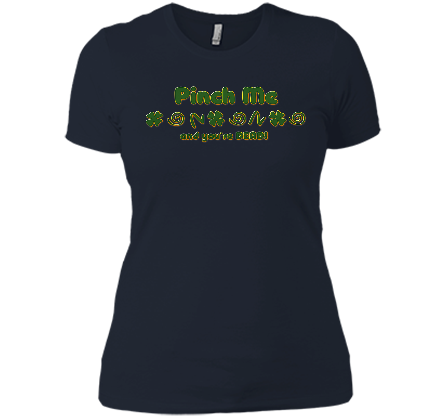 Irish pinch T Shirt