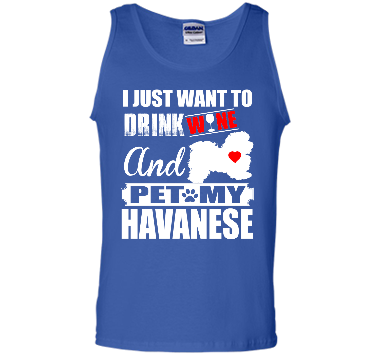 I just want to drink wine and pet my havanese T Shirt