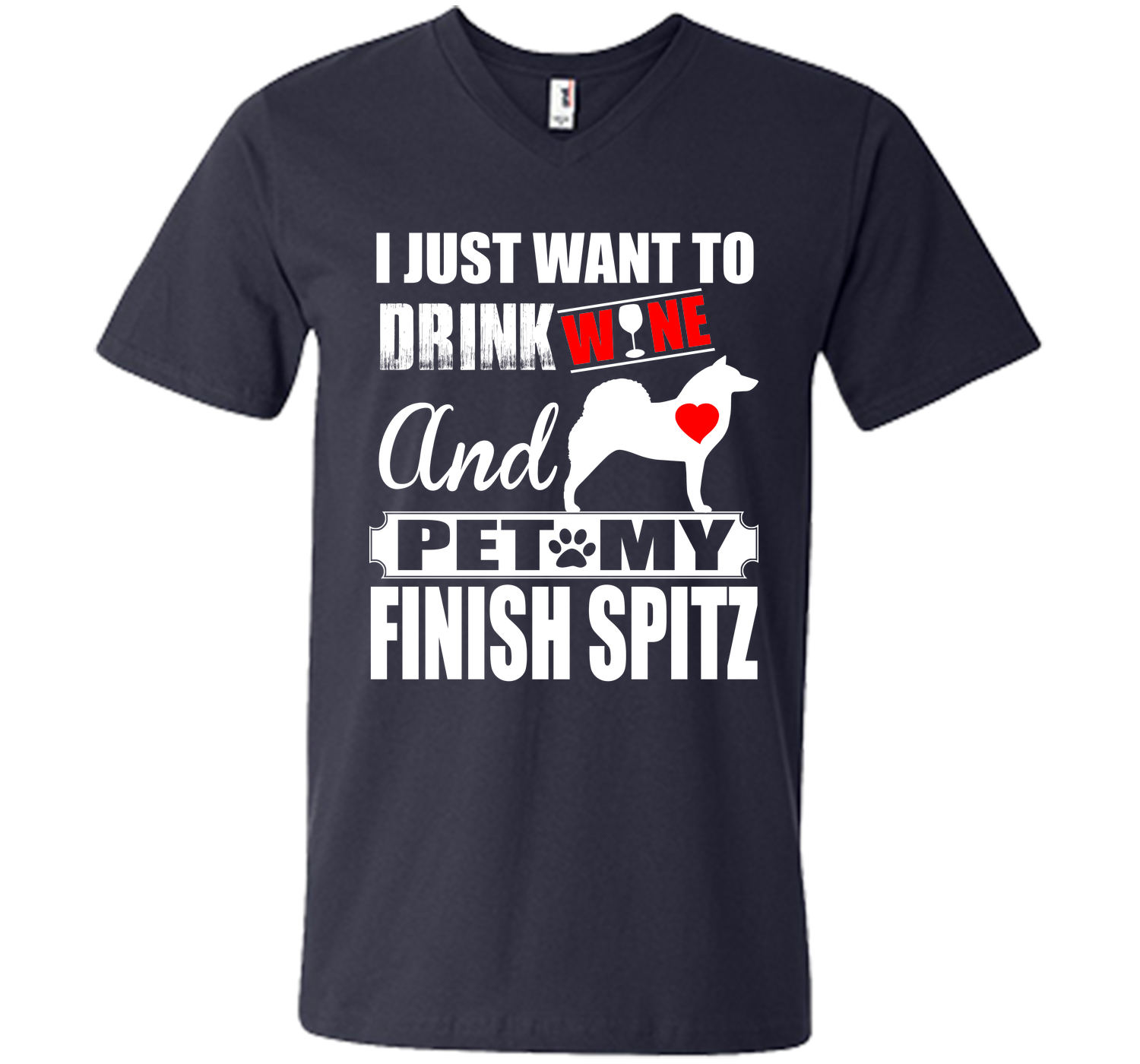 I just want to drink wine and pet my finish spitz T Shirt