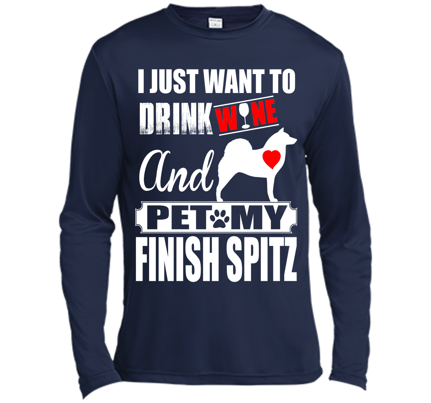 I just want to drink wine and pet my finish spitz T Shirt