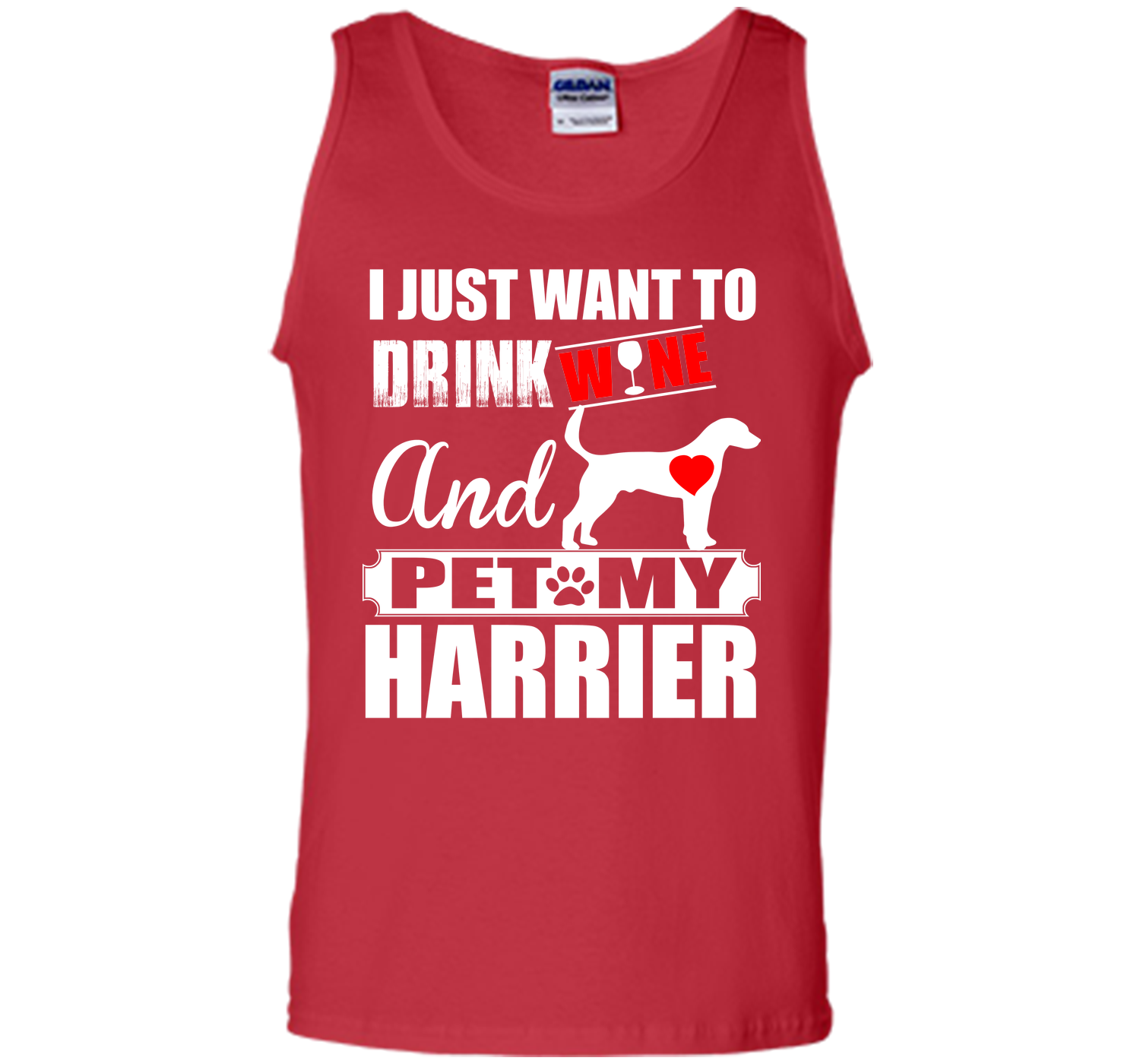 I just want to drink wine and pet my harrier T Shirt