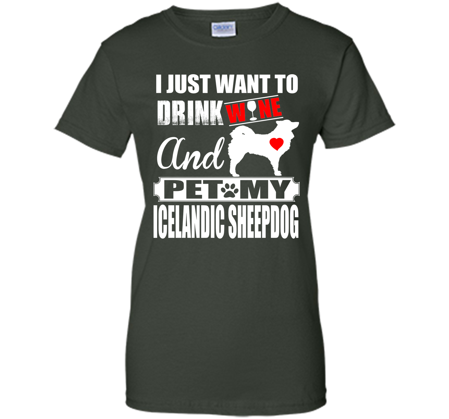 I just want to drink wine and pet my icelandic she T Shirt