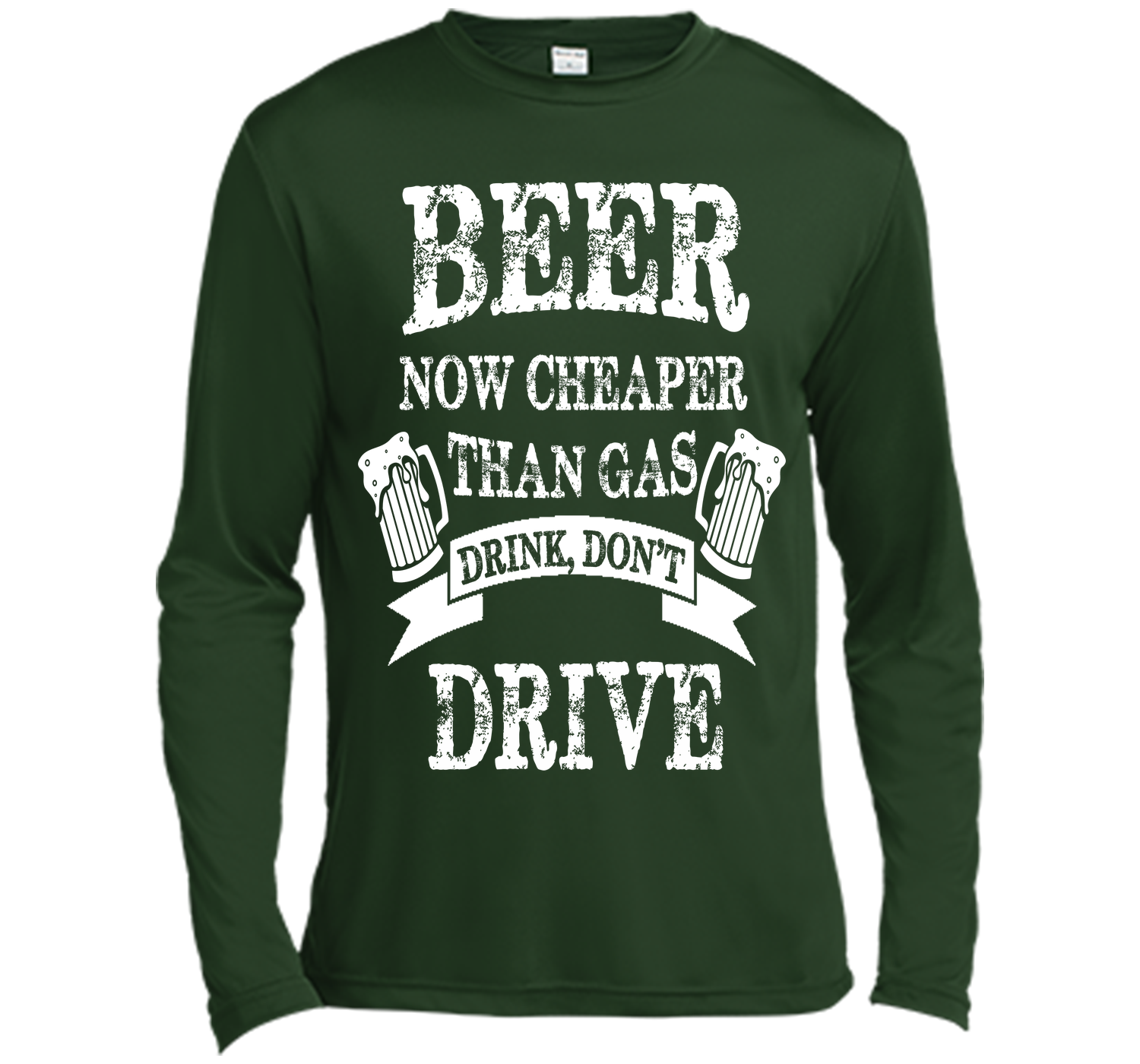 BEER NOW CHEAPER THAN GAS DRINK DONT DRIVE T-Shirt